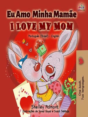 cover image of Eu Amo  Minha Mamãe I Love My Mom